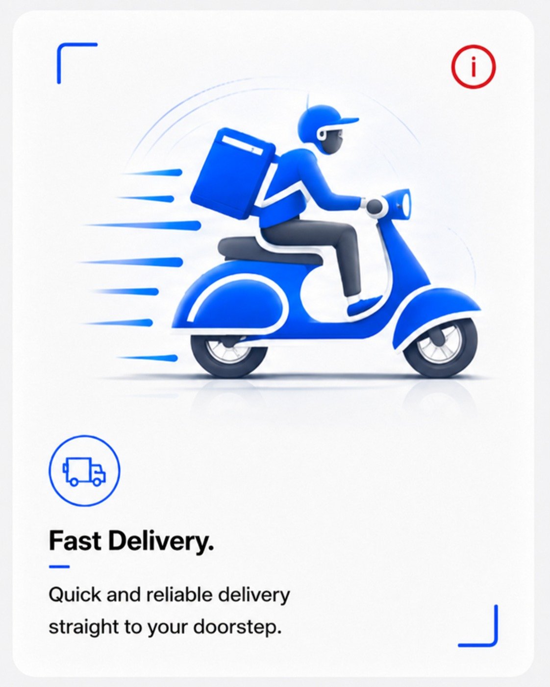 Fast Delivery